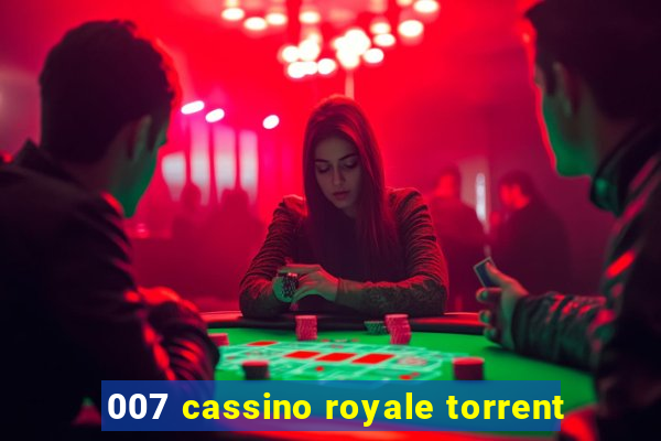 007 cassino royale torrent